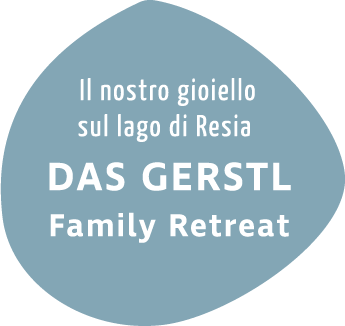 DAS GERSTL Family Retreat - Il nostro hotel partner al Lago di Resia